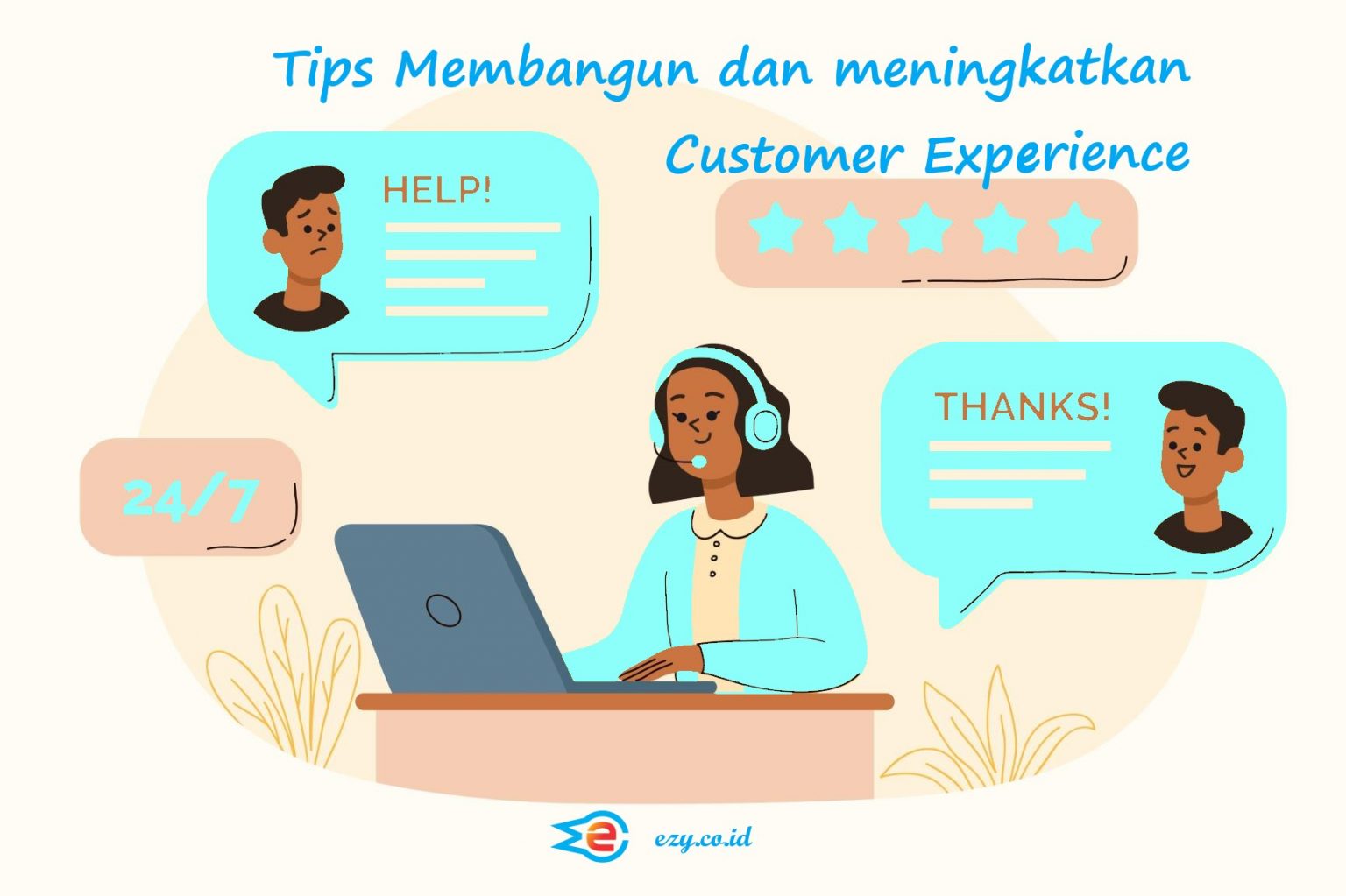 Tips Membangun dan meningkatkan Customer Experience