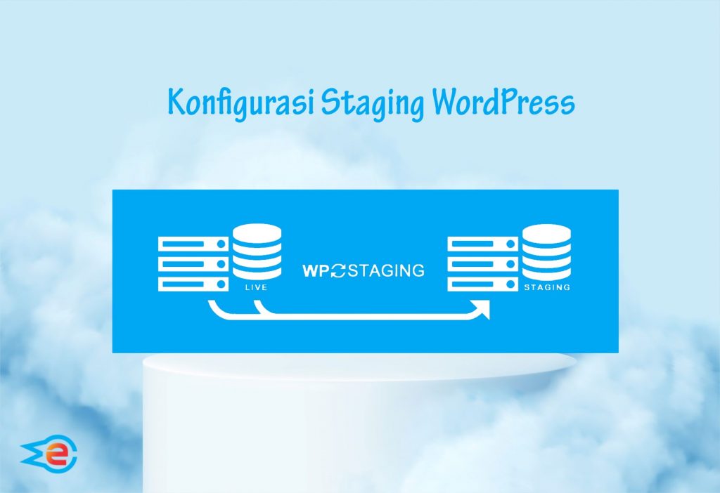 Konfigurasi Staging WordPress